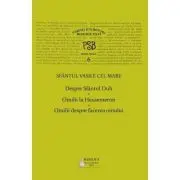 PSB volumul 6. Despre Sfantul Duh; Omilii la Hexaemeron; Omilii despre facerea omului