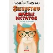 Silvestru si Marele Dictator
