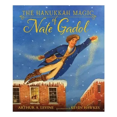 Hanukkah Magic Of Nate Gadol