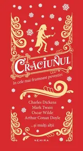 Crăciunul în cele mai frumoase povestiri - Hardcover - Adriana Voicu, Dana Ionescu