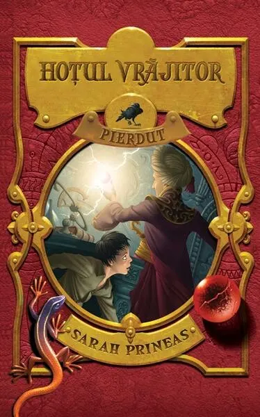 Hoțul vrăjitor. Pierdut (Vol. II) - Hardcover - Sarah Prineas