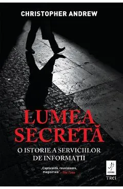 eBook Lumea secreta. O istorie a serviciilor de informatii