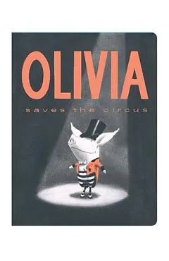 Olivia Saves the Circus