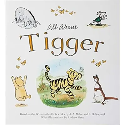 All About Tigger