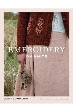 Embroidery on Knits: 18 Nature-Inspired Templates for Stitching on Wool