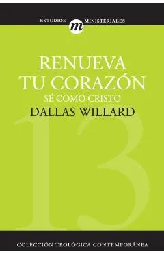 Renueva Tu Corazón = Renovation of the Heart