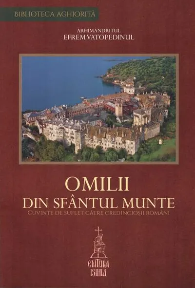 Omilii din Sfântul Munte - Paperback brosat