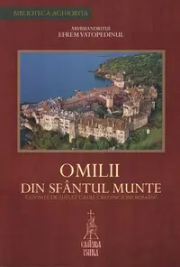 Omilii din Sfântul Munte - Paperback brosat