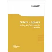 Sinteze si aplicatii de drept civil. Partea generala. Persoanele