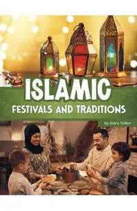 Islamic Festivals and Traditions