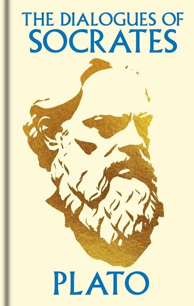 The Dialogues of Socrates (Arcturus Ornate Classics)