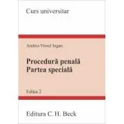 Procedura penala. Partea speciala. Editia 2