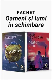 Pachet Oameni și lumi în schimbare. Vulcan/Mater 2-10