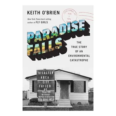 Paradise Falls, Keith O'Brien