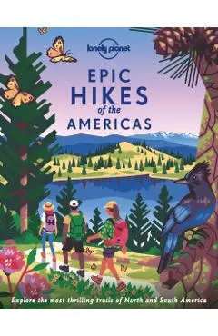 Epic Hikes of the Americas 1
