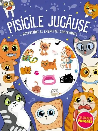 Pisicile jucăuşe