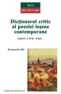 Dictionarul Critic Al Poeziei Iesene Contemporane