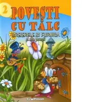 Greierele si furnica si alte povesti