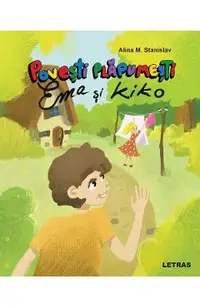 Povesti plapumesti: Ema si Kiko