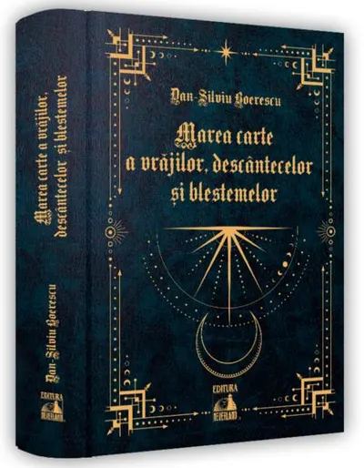 Marea carte a vrăjilor, descântecelor și blestemelor - Hardcover