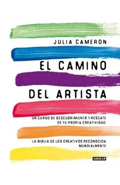 El Camino del Artista / The Artist's Way
