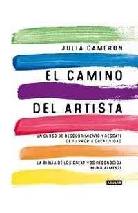 El Camino del Artista / The Artist's Way