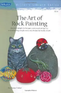 The Art of Rock Painting