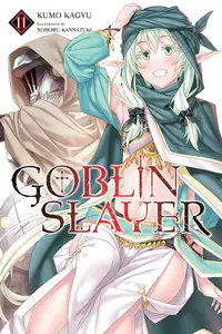 Goblin Slayer - Volume 11 (Light Novel)