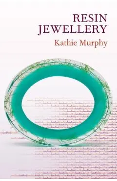 Jewellery Handbooks: Resin Jewellery