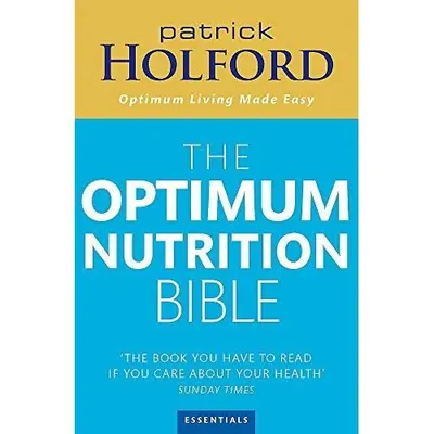The Optimum Nutrition Bible