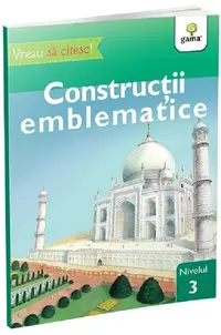 Constructii emblematice