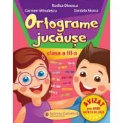 Ortograme jucause. Clasa a 3-a OJj3