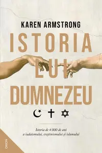 Istoria lui Dumnezeu - Paperback brosat - Karen Armstrong
