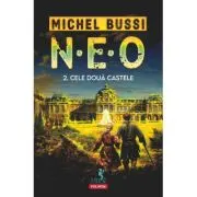 N. E. O. 2. Cele doua castele
