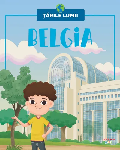 Belgia. Volumul 43. Tarile lumii
