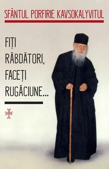 Fiti rabdatori faceti rugaciune