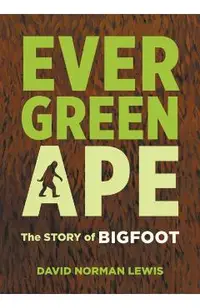 Evergreen Ape