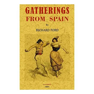 Gatherings from Spain