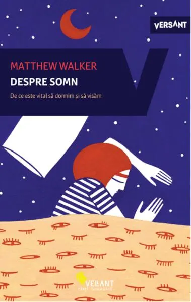Despre somn - Paperback brosat - Matthew Walker