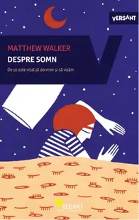 Despre somn - Paperback brosat - Matthew Walker