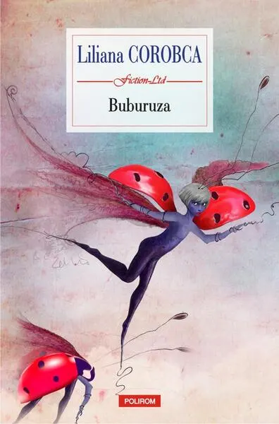 Buburuza - Paperback brosat - Liliana Corobca