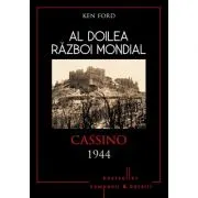Al doilea razboi mondial. Cassino 1944