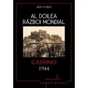 Al doilea razboi mondial. Cassino 1944