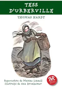 Tess D'Urberville. Repovestire de Maxine Linnell