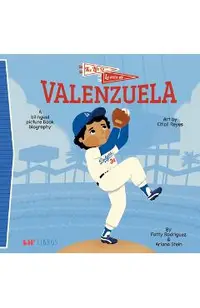 The Life of / La Vida de Valenzuela
