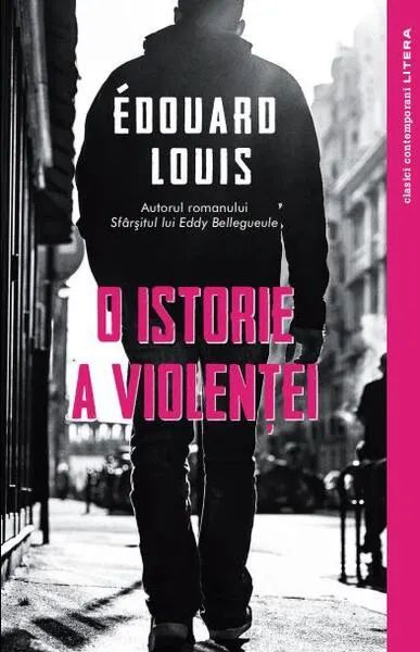 O istorie a violenței - Paperback brosat - Édouard Louis
