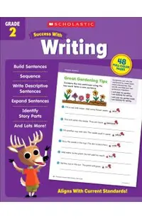 Scholastic Success with Writing Grade 2