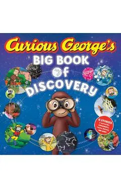 Curious George's Big Book of Discovery