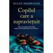 Copilul care a supravietuit
