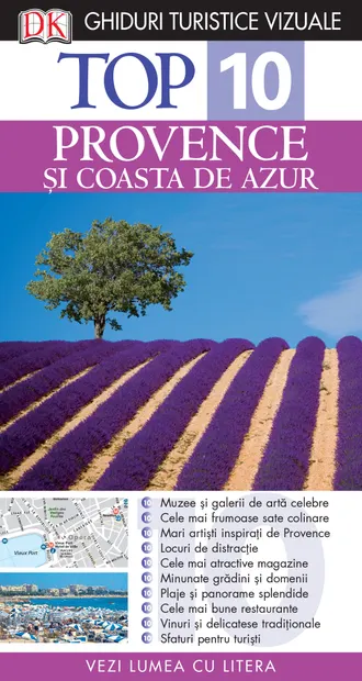 Top 10. Provence și Coasta de Azur. Ghiduri turistice vizuale